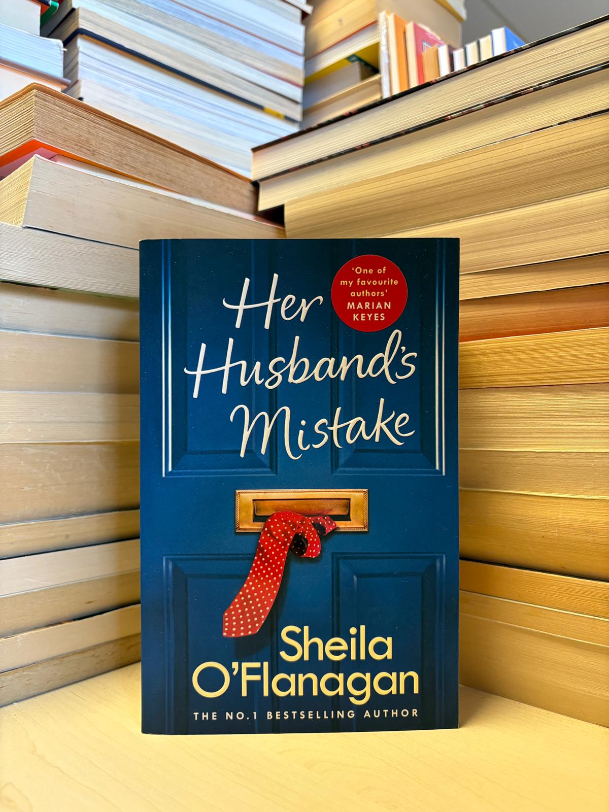 Sheila O'Flanagan - Her Husband's Mistake