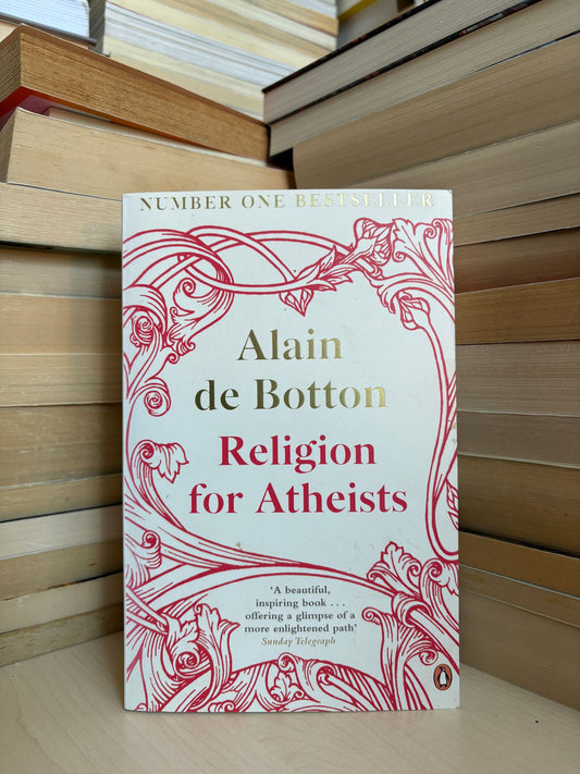 Alain de Botton - Religion for Atheists