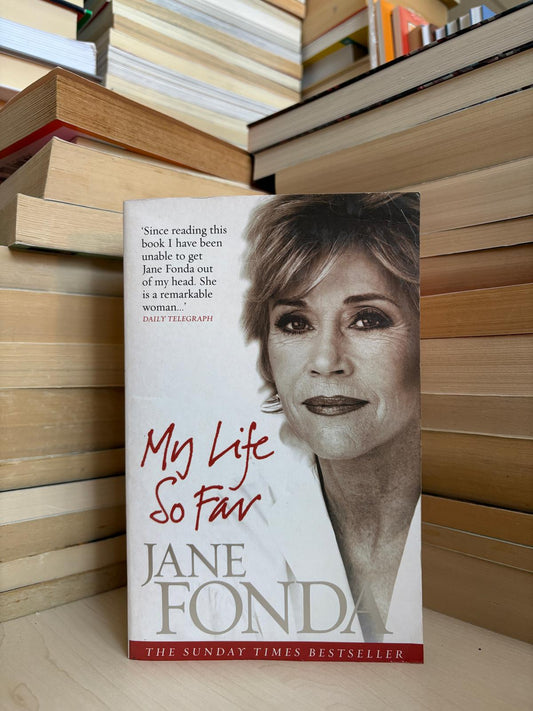 Jane Fonda - My Life So Far