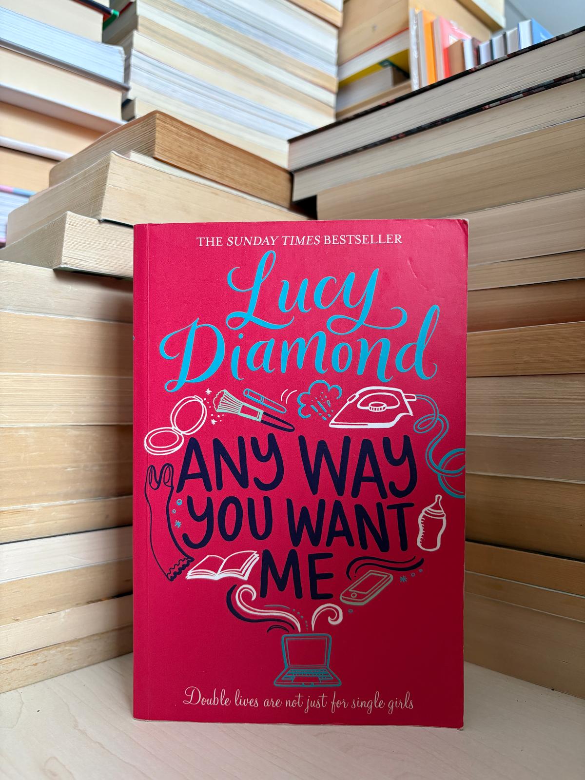 Lucy Diamond - Any Way You Want Me