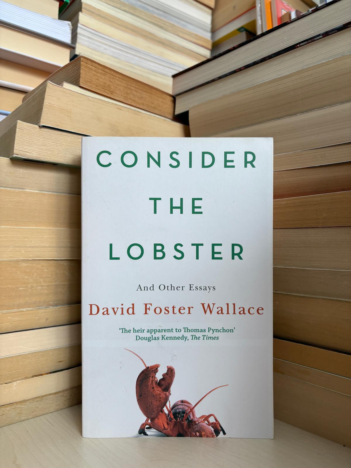 David Foster Wallace - Consider the Lobster