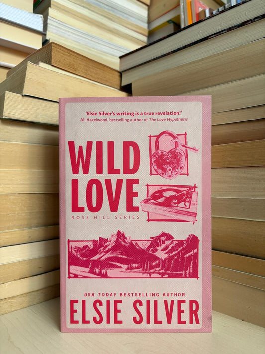 Elsie Silver - Wild Love