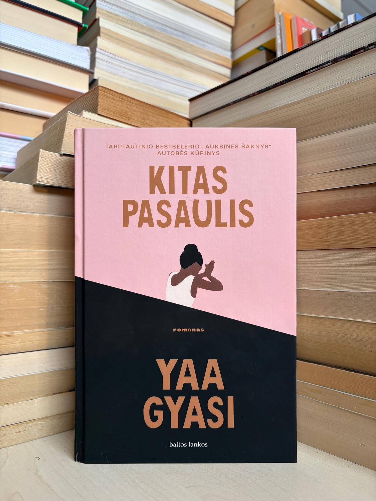 Yaa Gyasi - ,,Kitas pasaulis"