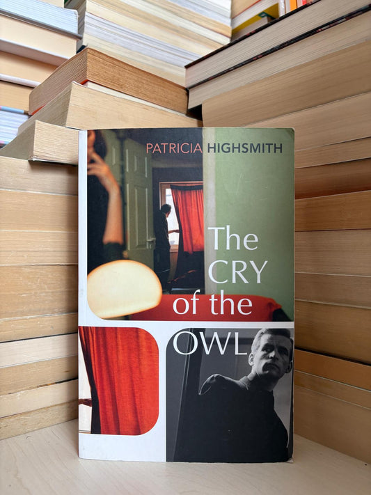 Patricia Highsmith - The Cry of the Owl