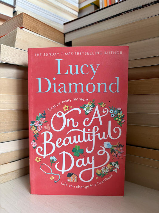 Lucy Diamond - On a Beautiful Day