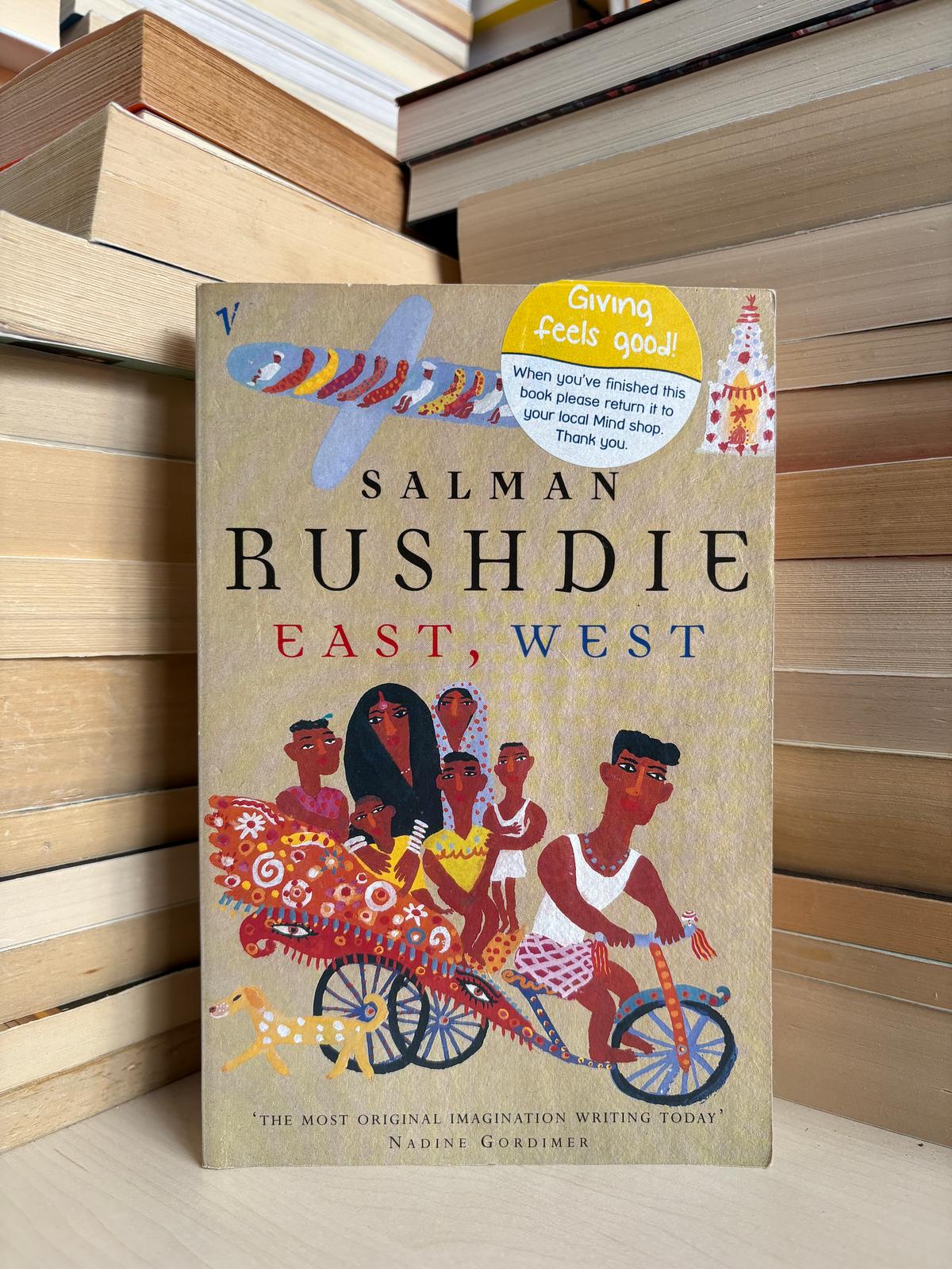 Salman Rushdie - East, West