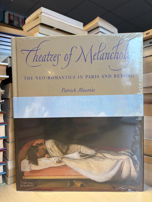 Patrick Mauries - Theatres of Melancholy (NAUJA)