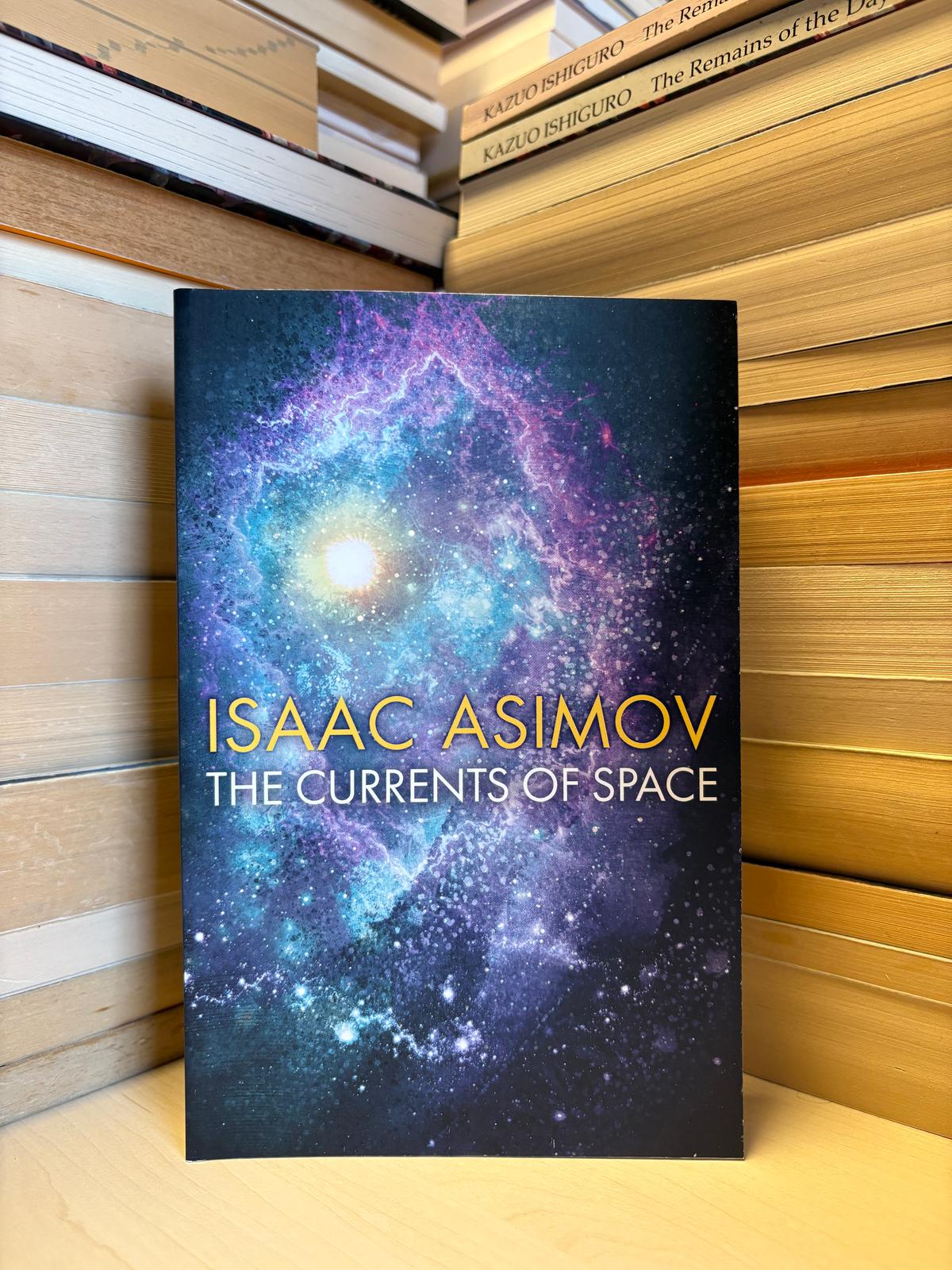 Isaac Asimov - The Currents of Space (NAUJA)