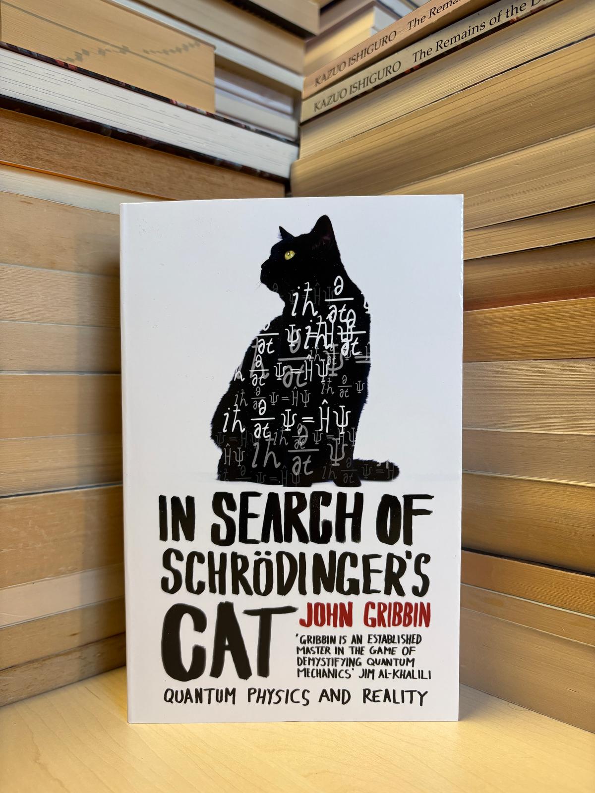 John Gribbin - In Search of Schrodinger's Cat (NAUJA)