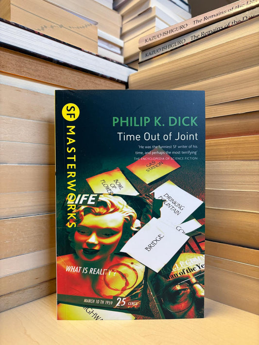 Philip K. Dick - Time Out of Joint (NAUJA)