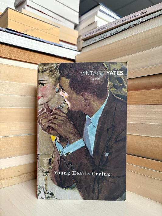 Richard Yates - Young Hearts Crying