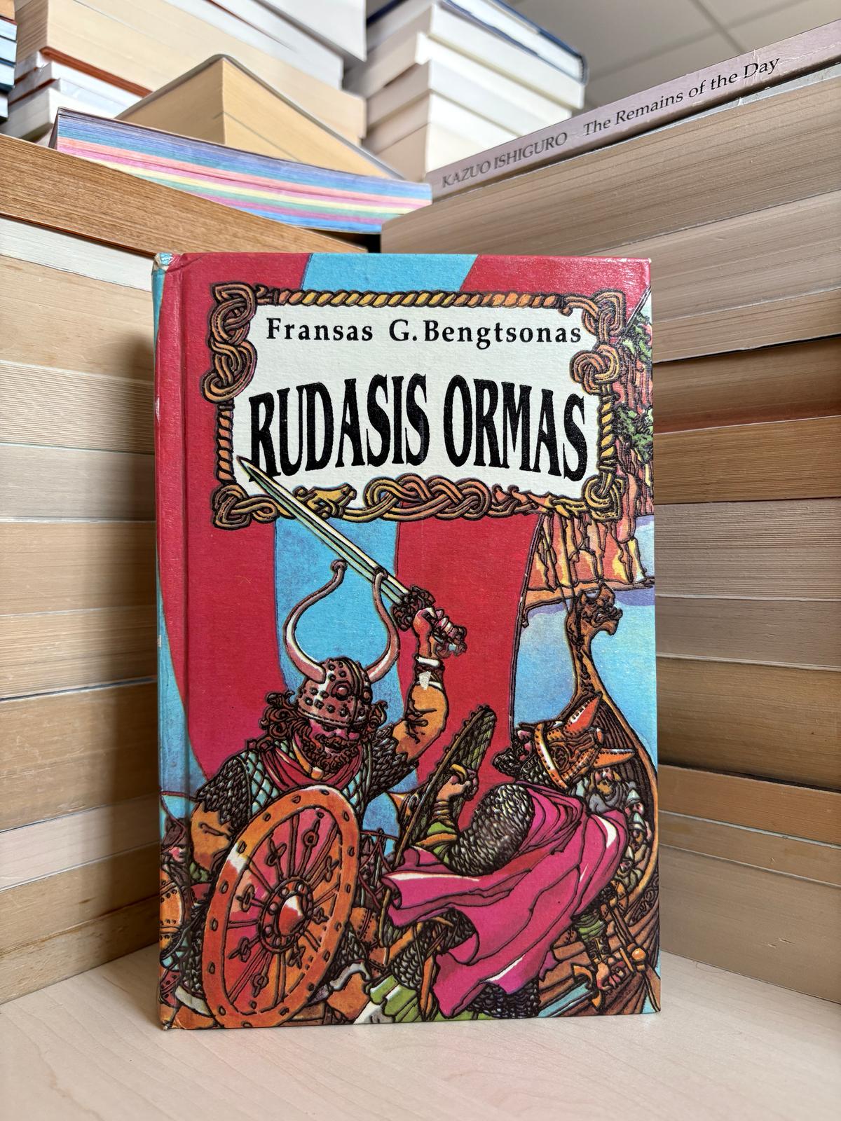 Fransas G. Bengtsonas - ,,Rudasis Ormas"