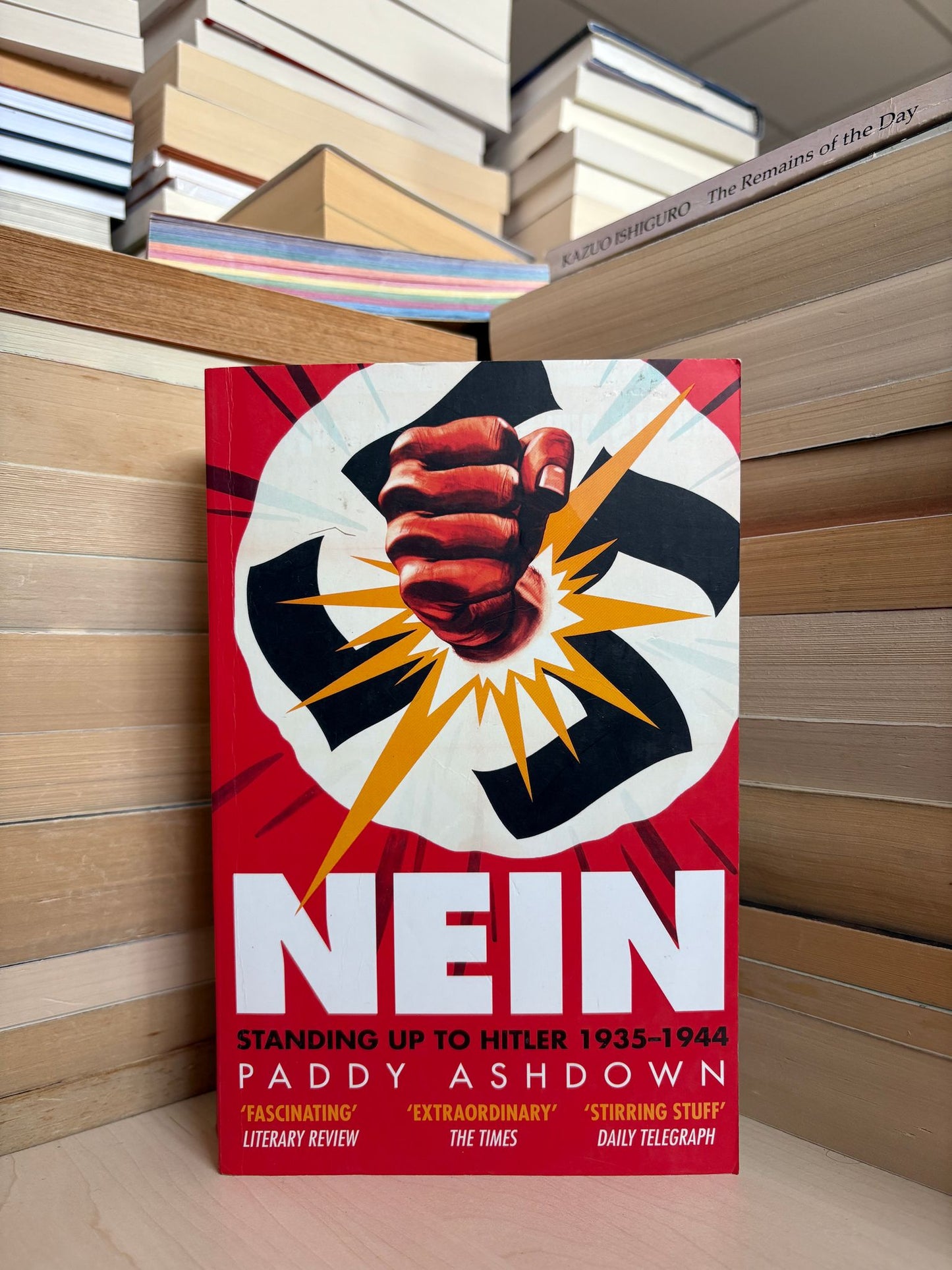 Paddy Ashdown - Nein: Standing Up to Hitler 1935-1944