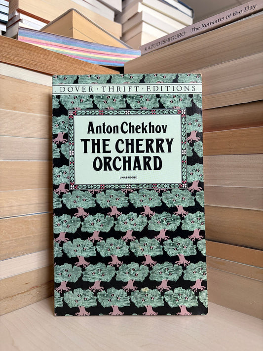 Anton Chekhov - The Cherry Orchard