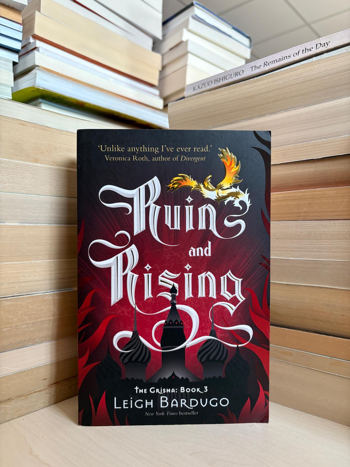 Leigh Bardugo - Ruins and Rising