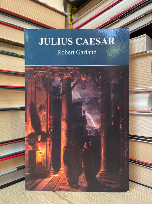 Robert Garland - Julius Caesar