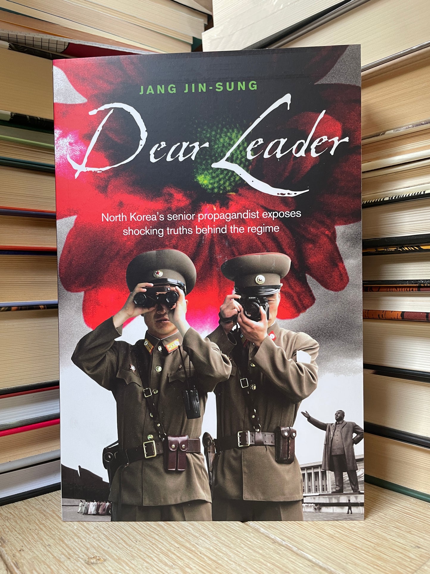 Jang Jin-Sung - Dear Leader (NAUJA)