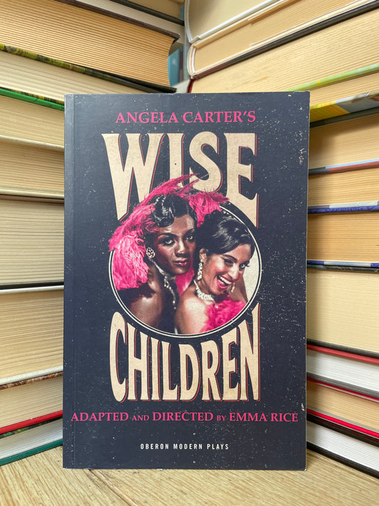 Angela Carter - Wise Children