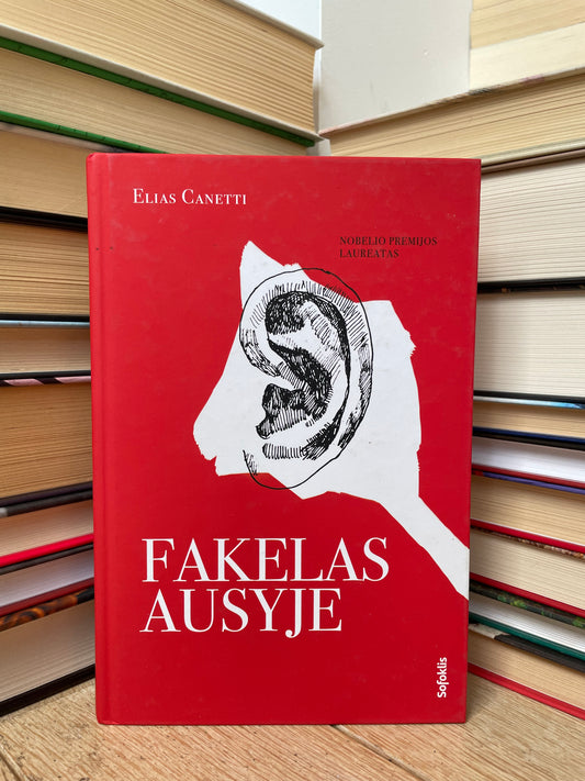 Elias Canetti - ,,Fakelas ausyje"