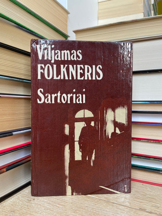 William Faulkner - ,,Sartoriai"