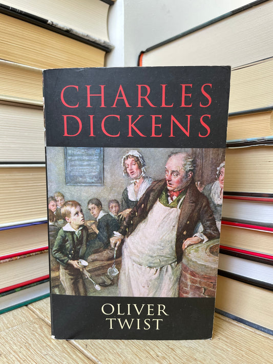 Charles Dickens - Oliver Twist