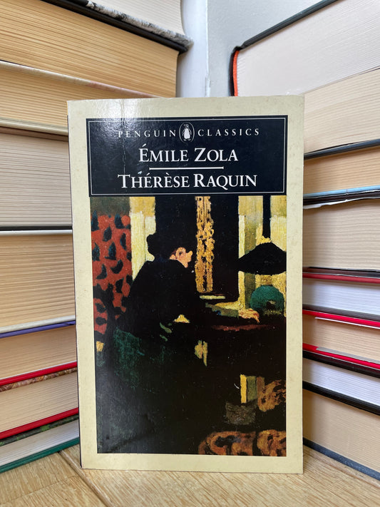 Emile Zola - Therese Raquin