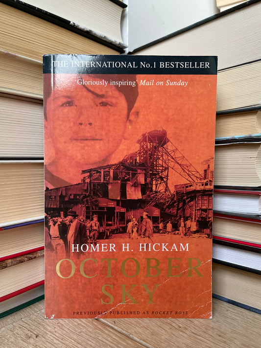 Homer H. Hickam - October Sky