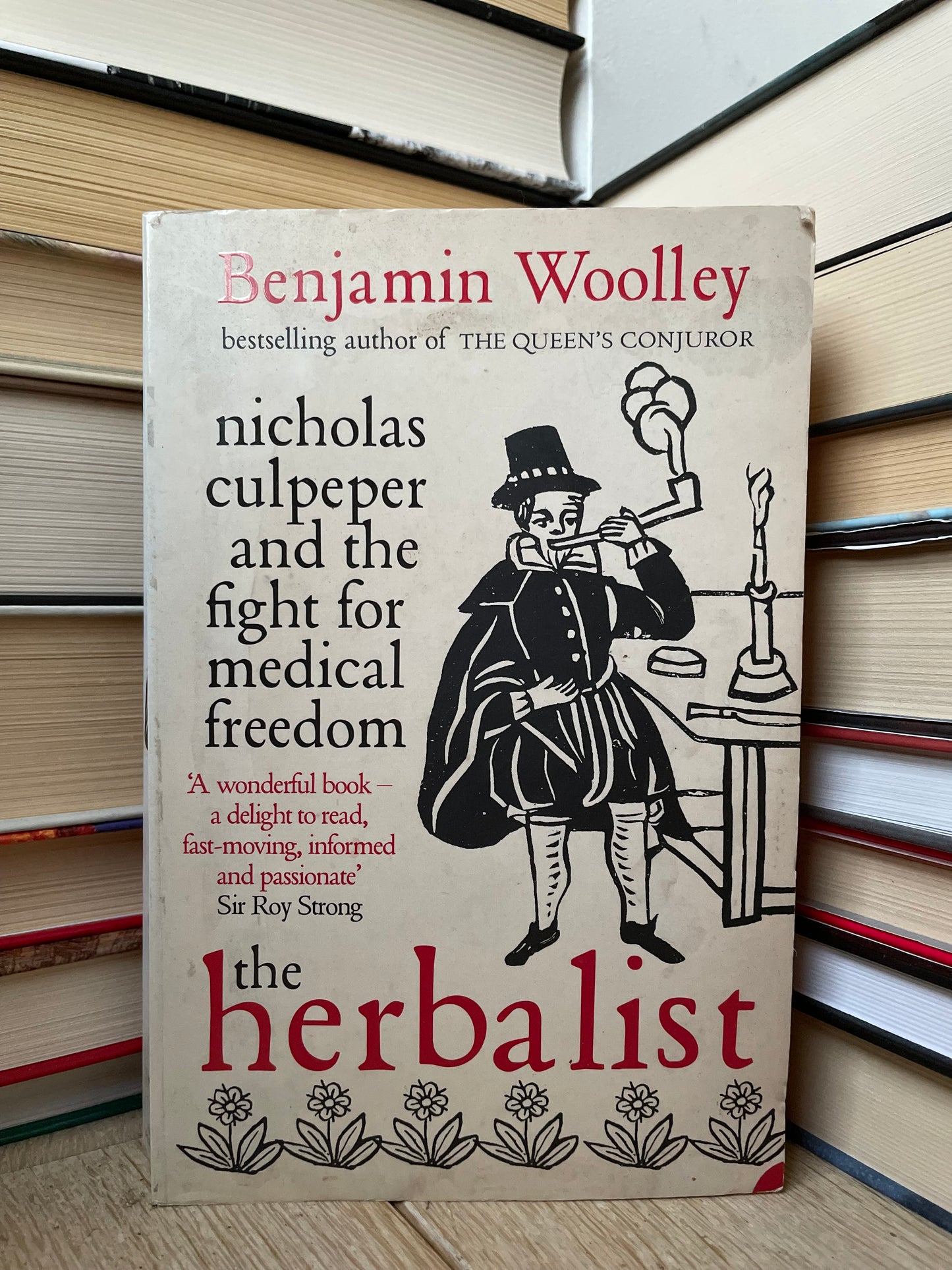 Benjamin Woolley - The Herbalist