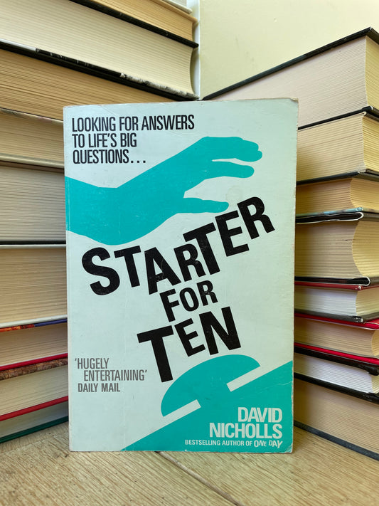 David Nicholls - Starter for Ten