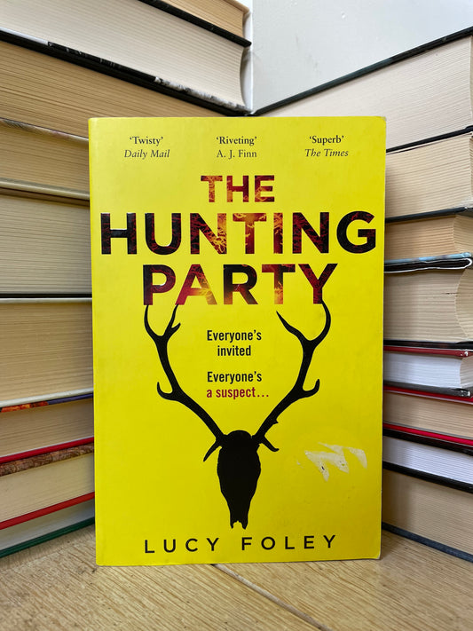 Lucy Foley - The Hunting Party