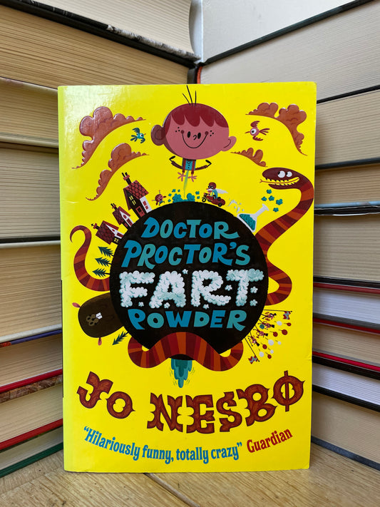 Jo Nesbo - Doctor Proctor's Fart Powder