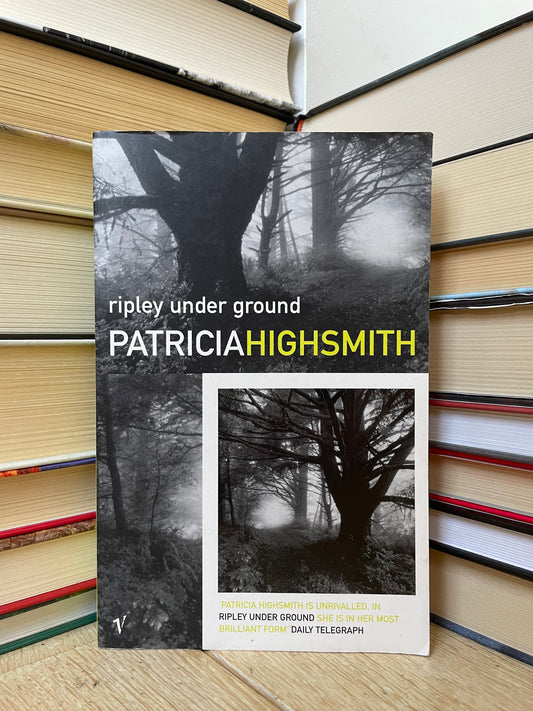 Patricia Highsmith - Ripley Under Ground